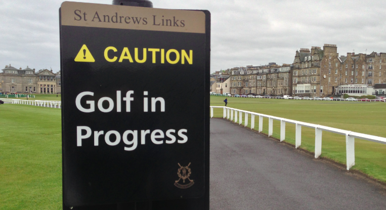 Golf In Progress sign at St Andrews